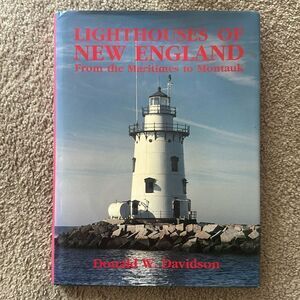 “Lighthouses of New England” by Donald W. Davidson
